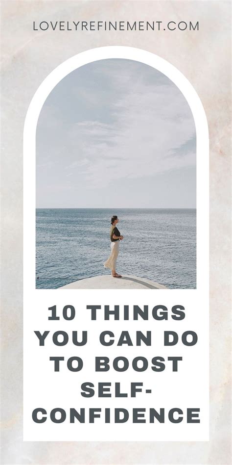 Things You Can Do To Boost Self Confidence Self Confidence