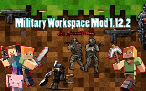 Military Workspace Mod 1152 Minecraft Mod