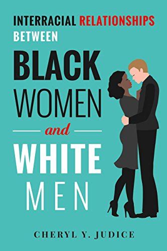 interracial relationships between black women and white men ebook judice cheryl