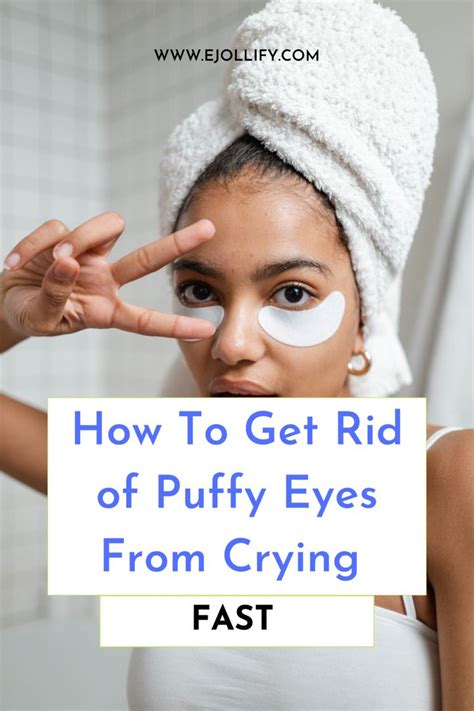How To Get Rid Of Puffy Eyes From Crying Fast 5 Steps Puffy Eyes