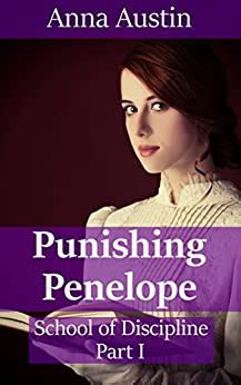 Amazon Punishing Penelope Victorian BDSM Erotica School Of