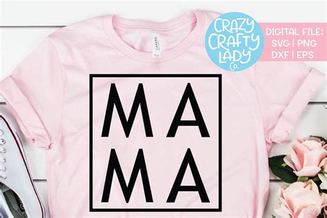 Mama Mom Svg Dxf Eps Png Cut File 584932 Cut Files Design Bundles