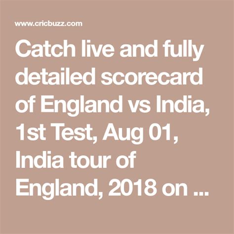 India Vs England Scorecard Cricbuzz
