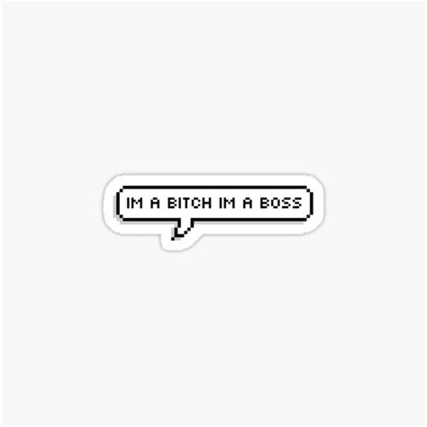 Bitch Boss Sticker For Sale By Ilomilo15 Redbubble