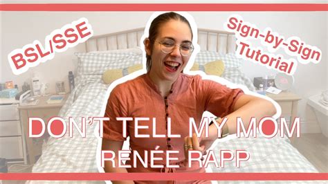 don t tell my mom by renée rapp bsl sse sign by sign tutorial youtube