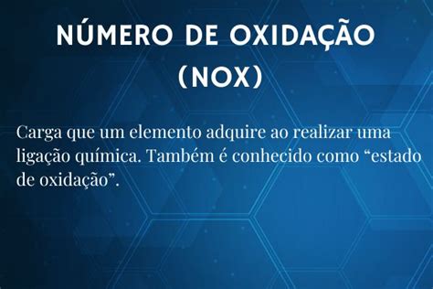 Número De Oxidação Nox O Que é Como Calcular Tabela