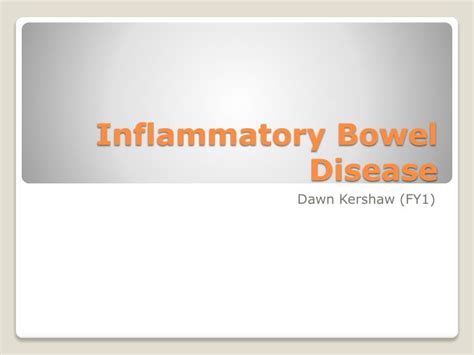 Ppt Inflammatory Bowel Disease Powerpoint Presentation Free Download