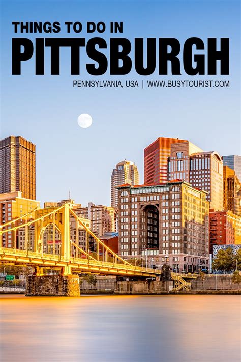 30 Best And Fun Things To Do In Pittsburgh Pennsylvania In 2021