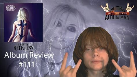 Going To Hell By The Pretty Reckless Album Review 111 Youtube