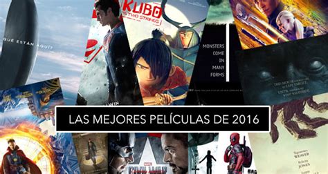 Las Mejores Películas De 2016 Al Menos Hasta El Momento De Fan A