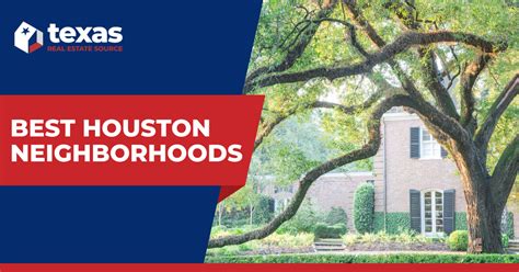 8 Best Neighborhoods In Houston Where To Live In Houston Texas