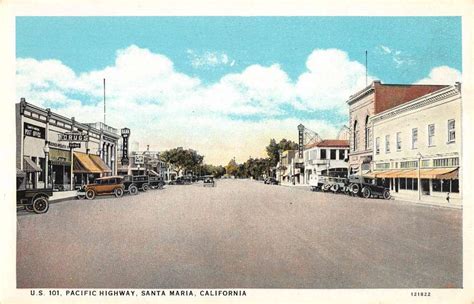 Santa Maria California Pacific Highway Historic Bldgs Antique Postcard