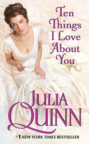 Ten Things I Love About You Bevelstoke Series 3 By Julia Quinn