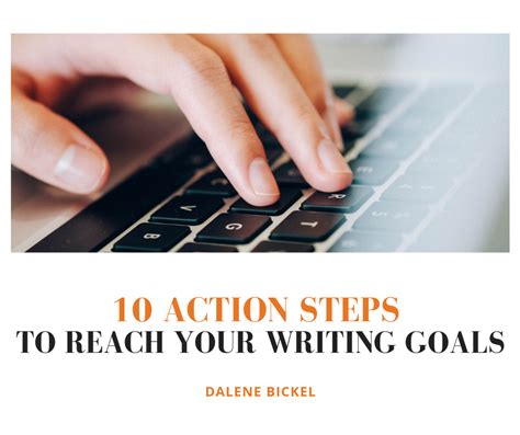 10 Action Steps To Reach Your Writing Goals