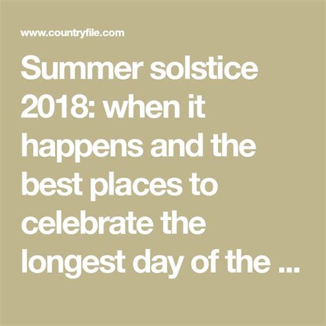 Summer Solstice 2018 When It Happens And The Best Places To Celebrate