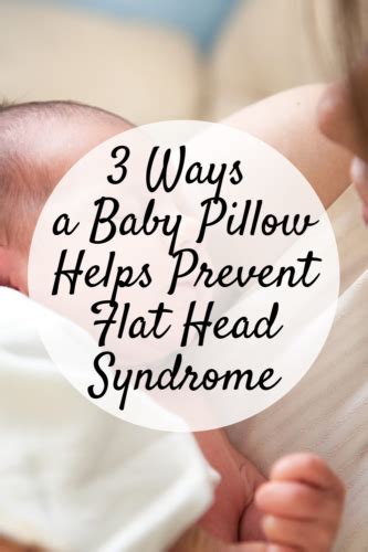 3 Ways A Baby Pillow Helps Prevent Flat Head Syndrome Mom And More