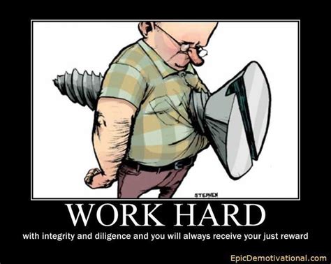 workplace motivational posters funny work hard work quotes and jokes pinterest funny