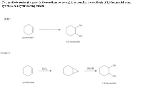 Solution Synthesis Of 16 Hexanediol Using Cyclohexene Studypool
