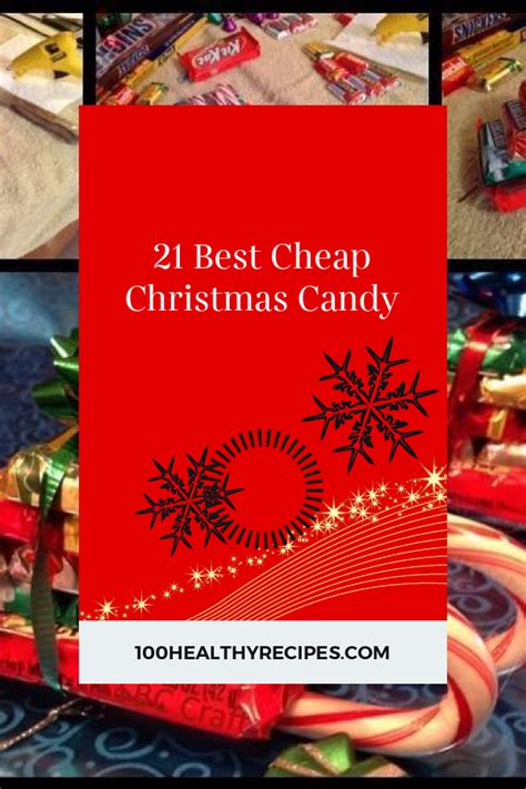 21 Best Cheap Christmas Candy Best Diet And Healthy Recipes Ever