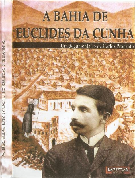 Qual é A Obra-prima De Euclides Da Cunha
