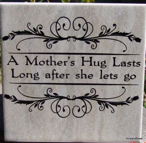 A Mothers Hug Lasts Long After She Lets Go Tile Ebay
