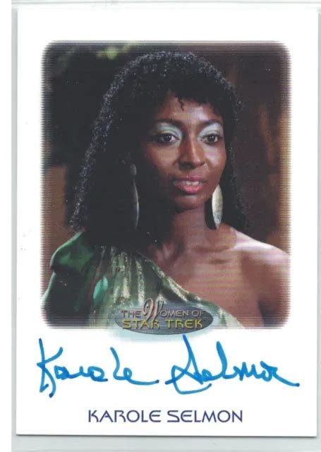 Women Of Star Trek Arts And Images Auto Card Karole Selmon Tng Classic