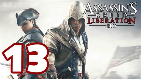 Assassin S Creed Liberation HD Walkthrough PART 13 PS3 TRUE HD