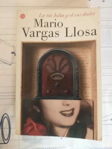 Libro La Tía Julia Y El Escribidor Mario Vargas Llosa Meses Sin