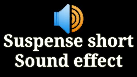 All suspense sounds in both wav and mp3 formats here are the sounds that have been tagged with customer free from soundbible.com. Suspense short Sound effect - YouTube