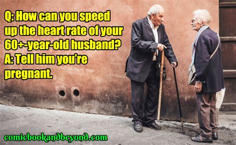 100 Old People Jokes That Are Damn Hilarious Comic