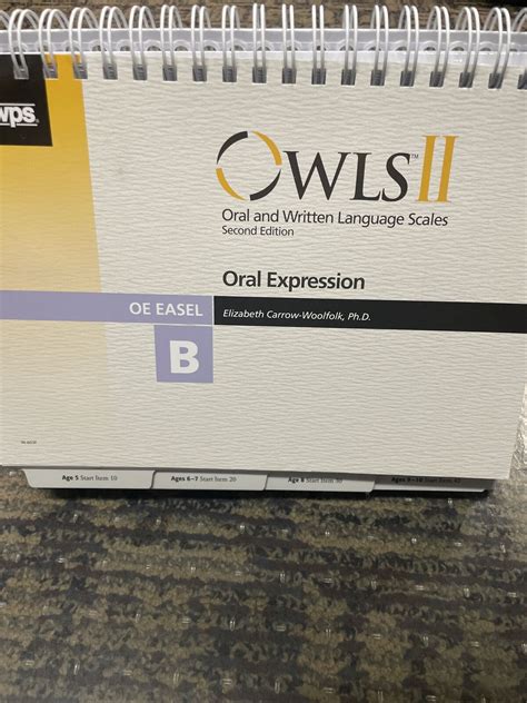 Owls Ii Oral And Written Language Scales Oe Easel Form B W 603f Ebay