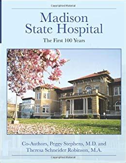 Madison State Hospital The Gypsy Nurse