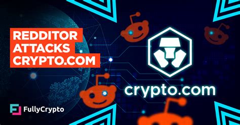 Listed securities via mobile devices, desktop or website products. Crypto.com Comes Under Attack From Reddit User - FullyCrypto