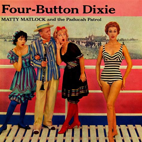 Four Button Dixie Album By Matty Matlock Spotify