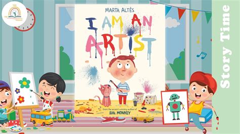 I Am An Artist By Marta Altes ~ Kids Book Storytime Kids Book Read