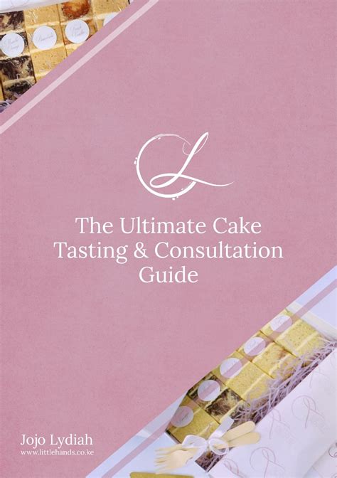 The Ultimate Cake Tasting And Consultation Guide Littlehands Bakehouse