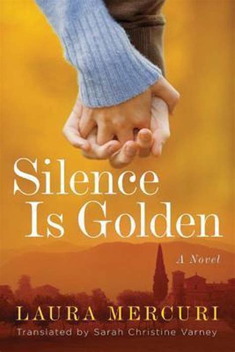 Silence Is Golden Laura Mercuri 9781503948662 Boeken