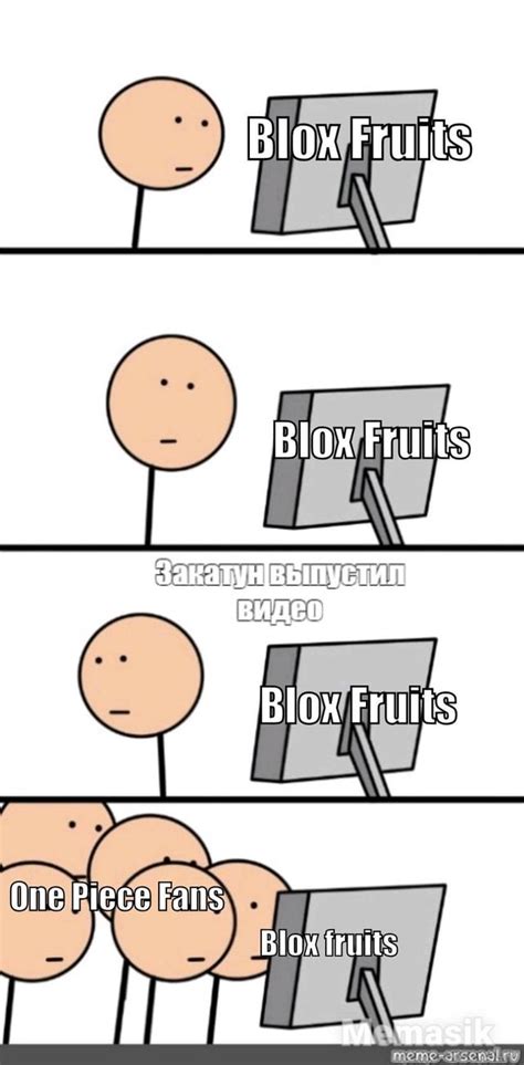 Blox Fruits Population Be Like Rbloxymemes