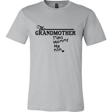 The Grandmother Grandma Grandmummy Best Grandma Ever T Shirt