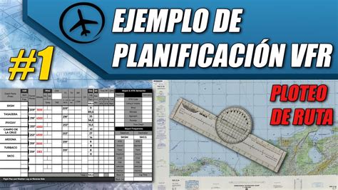 Planificando Ruta VFR Parte 1 YouTube