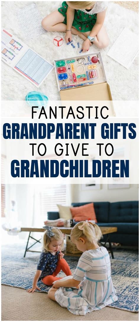 We did not find results for: 15 Fantastic Grandparent Gifts to Give to Grandchildren ...