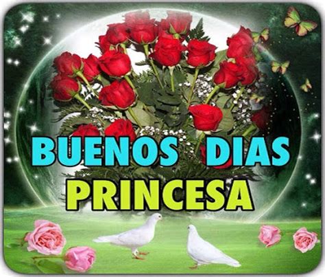 Lista 97 Foto Imagenes Que Digan Buenos Dias Princesa Mirada Tensa