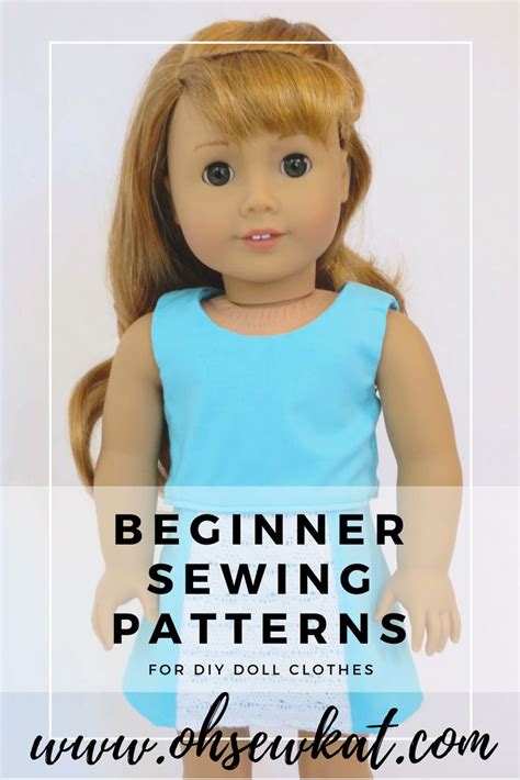 Learn To Sew Doll Clothes With Easy Sewing Patterns By Oh Sew Kat A