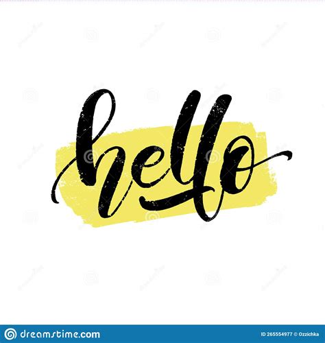 Word Hello For Greetings Script Typography Black Color On Brush Stroke