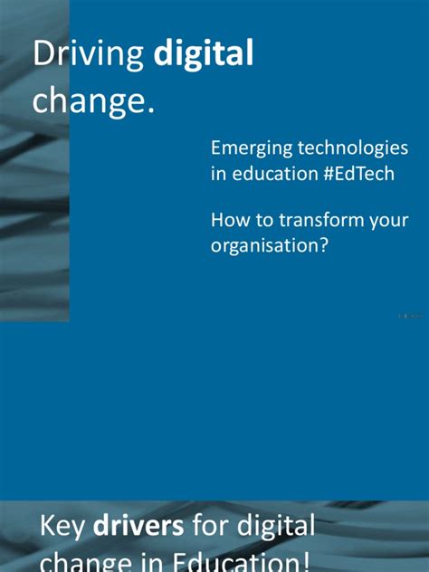 Driving Digital Change Emerging Technologies In Education Edtech How