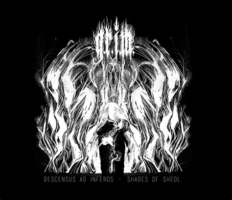 Descensus Ad Inferos Shades Of Sheol Grim