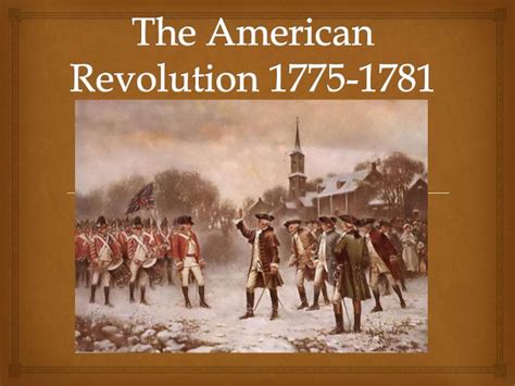 The American Revolution 1775 1781 Powerpoint For All Lessons