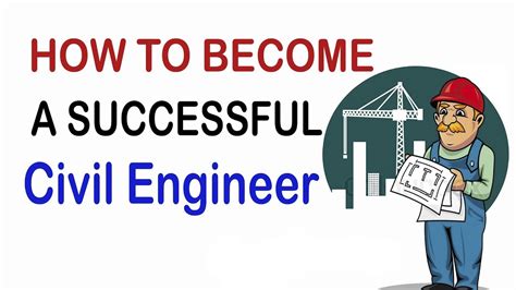 Top 10 Requirement To Become A Successful Civil Engineer Engineering