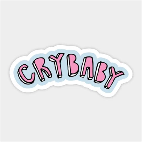 Crybaby Crybaby Sticker Teepublic