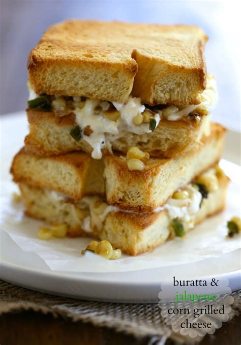Buratta And Jalapeno Corn Grilled Cheese Climbing Grier Mountain